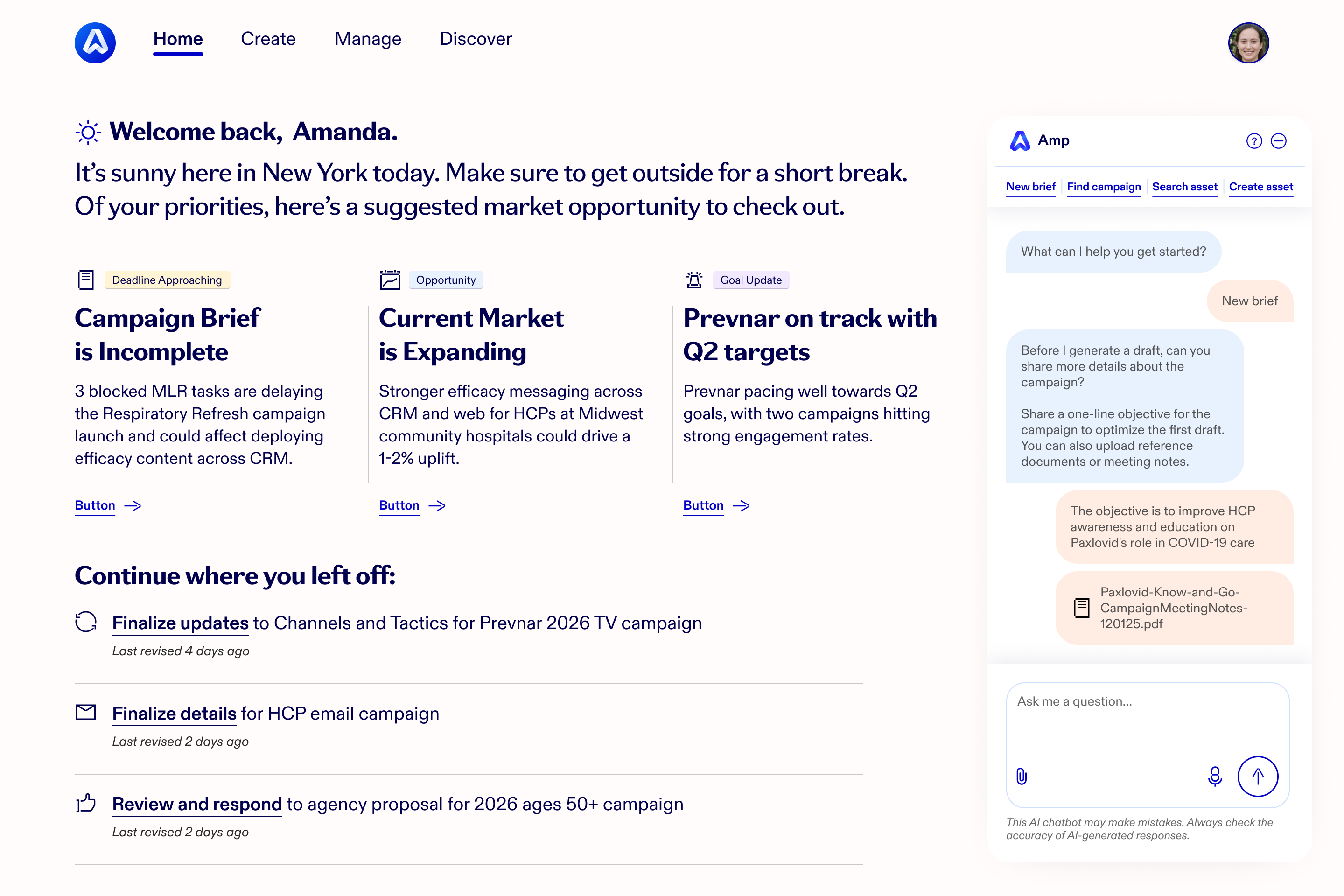The AMP landing page. A greeting reads “Welcome back, Amanda” above three priority cards — an incomplete campaign brief, an expanding market, and Prevnar tracking to Q2 targets — then a “Continue where you left off” list of in-progress tasks. The Amp chat sits docked at the right, mid-conversation about generating a campaign brief.
